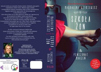 Na podstawie książki gdańskiej pisarki Magdaleny Witkiewicz powstaje prawdziwa Szkoła Żon