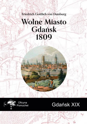 Wolne Miasto Gdańsk 1809 – historia Gdańska pisana z perspektywy bakterii
